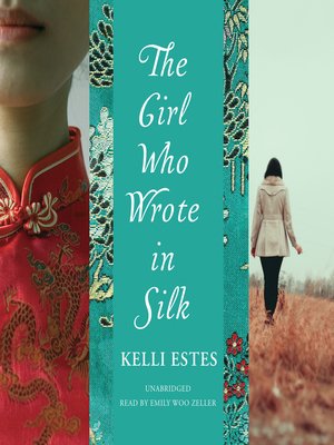 cover image of The Girl Who Wrote in Silk